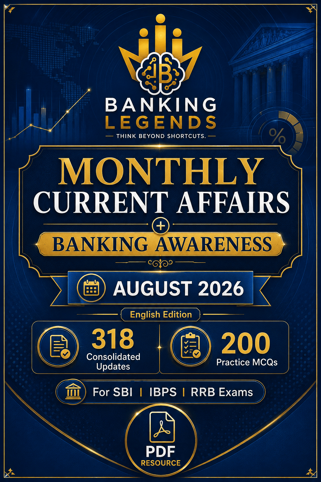 Banking Legends August 2026 Monthly Current Affairs Capsule for SBI, IBPS and RRB banking exam preparation.